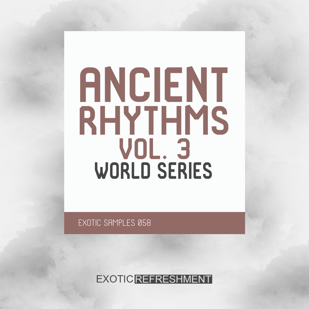 GiveAway: 10x Sample Pack "Ancient Rhythms 3 - World Series"
