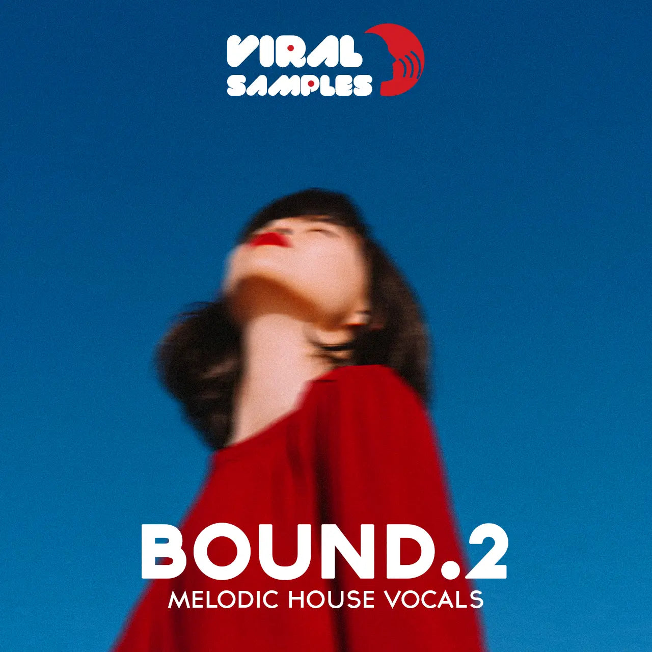 BOUND 2 Melodic House Vocals Sample Pack