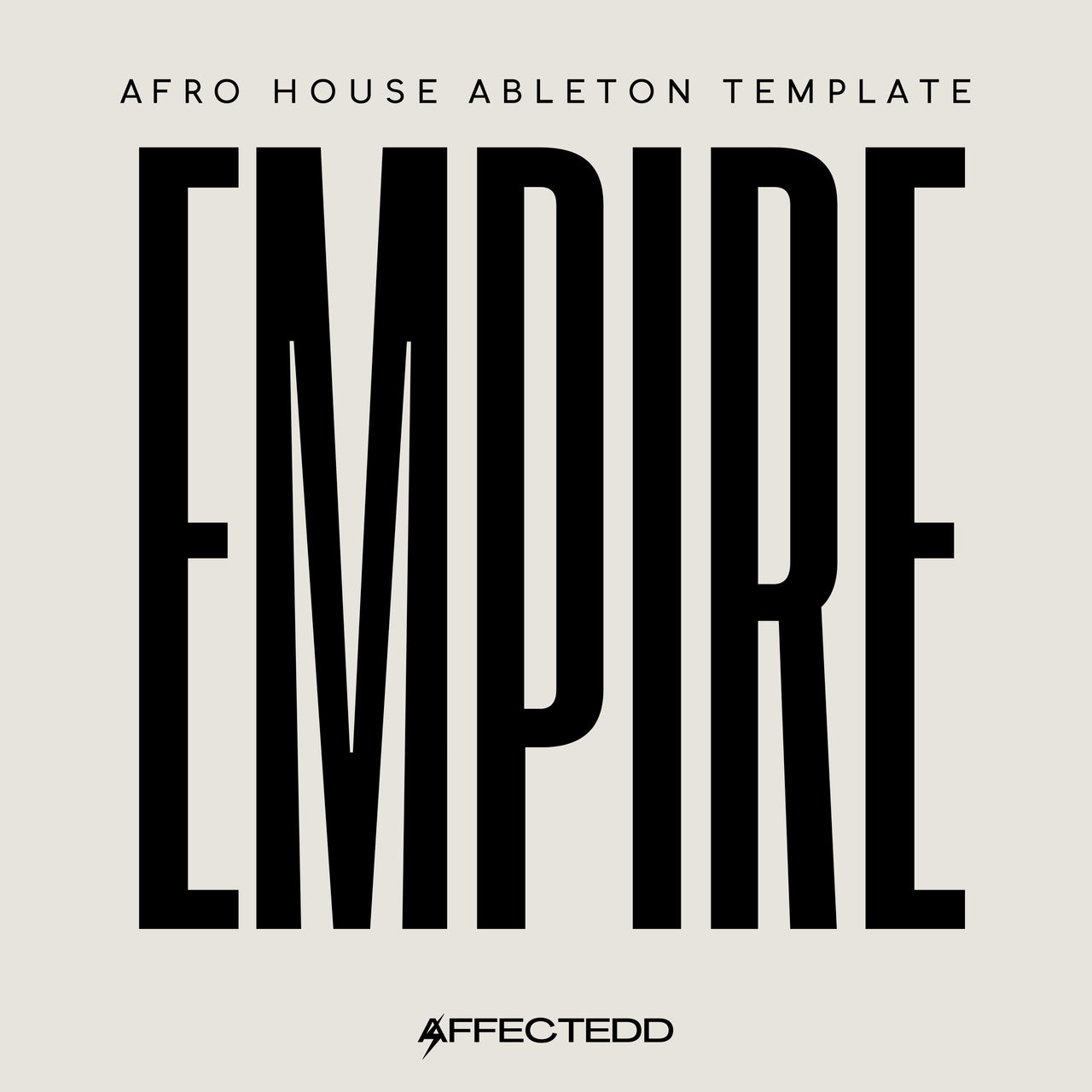 Empire - Afro Melodic House Ableton Live Project Template