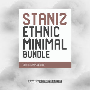 Staniz Ethnic Minimal Bundle - Sample Pack