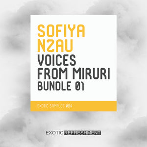 Sofiya Nzau Voices From Miruri Bundle 01 - Vocal Sample Pack