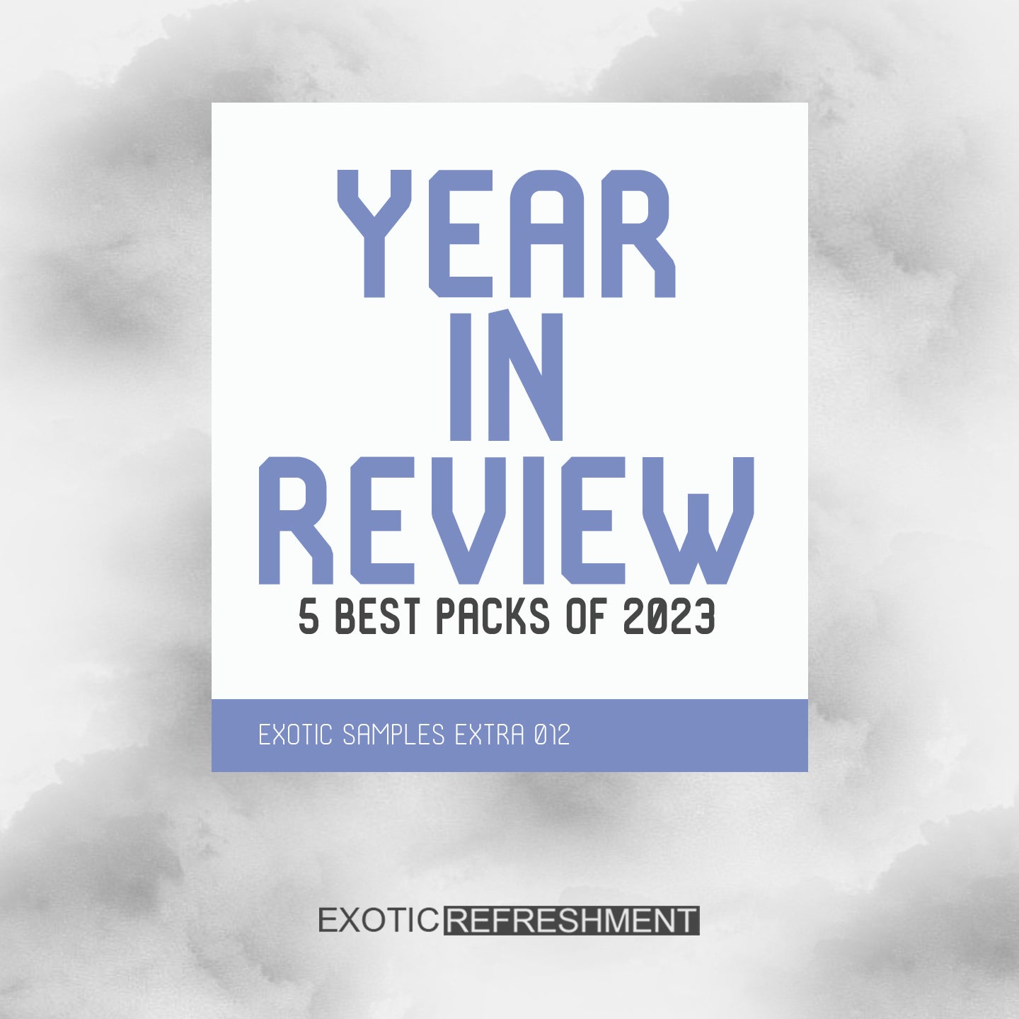 Year In Review (2023 Edition) - Sample Pack
