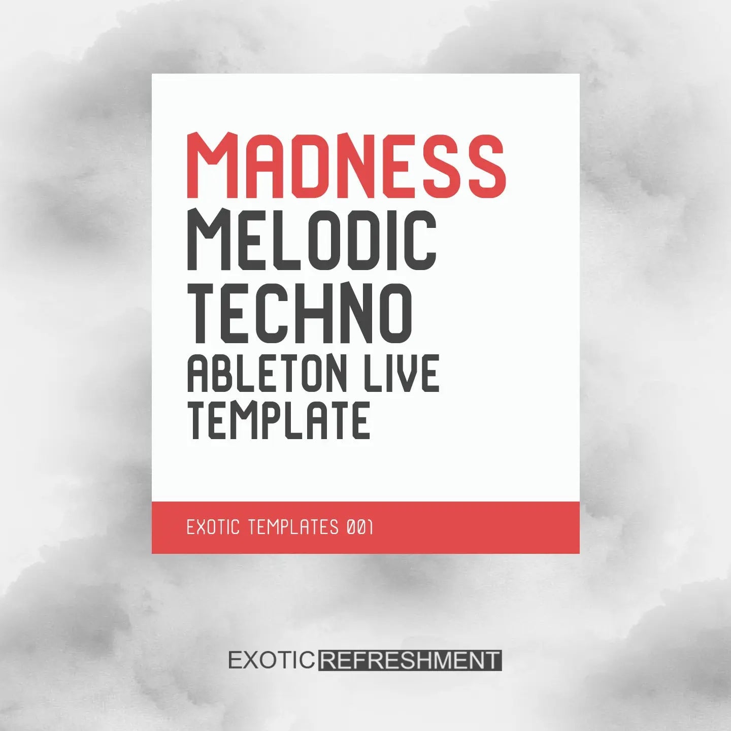 Melodic Techno - Ableton Live Template - Madness