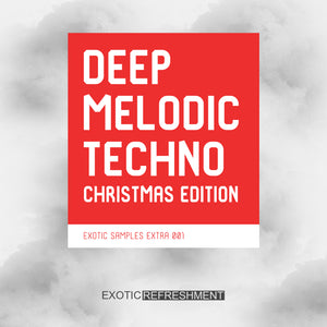 Deep Melodic Techno Christmas Edition - Sample Pack
