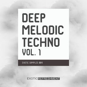 Deep Melodic Techno vol. 1 - Sample Pack