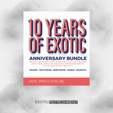10 Years of Exotic Bundle - Sample Pack
