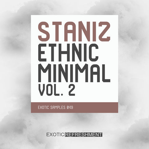 Staniz Ethnic Minimal vol. 2 - Sample Pack