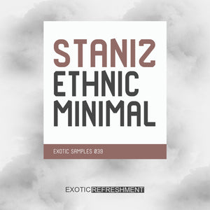 Staniz Ethnic Minimal - Sample Pack