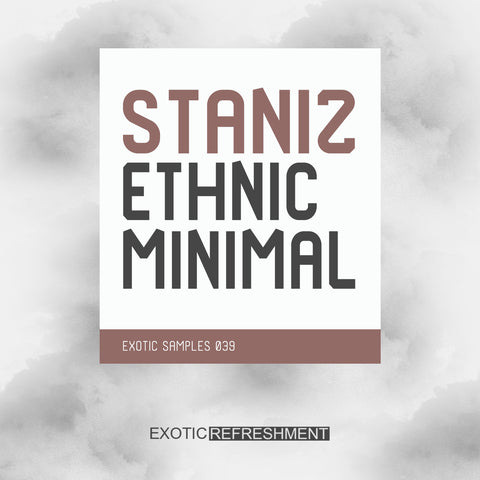 Staniz Ethnic Minimal - Sample Pack